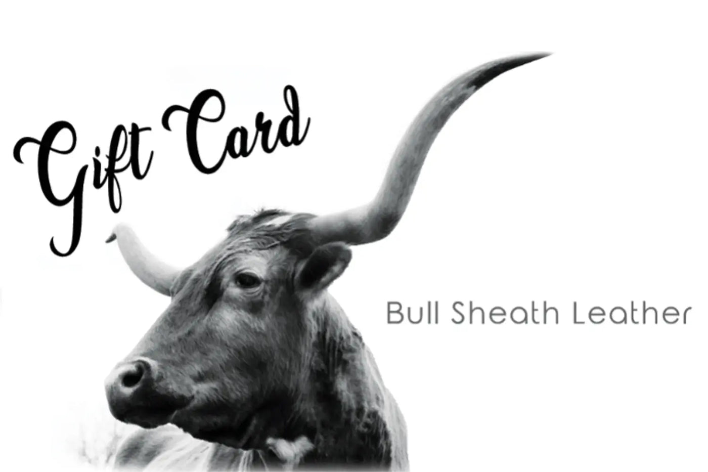 Bull Sheath Leather Gift Card Bull Sheath Leather